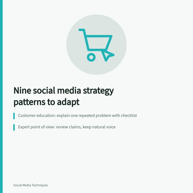 Card showing nine social media strategy patterns for education, experts, and demonstrations. Eight strategy patterns worth adapting, from customer proof to event extension